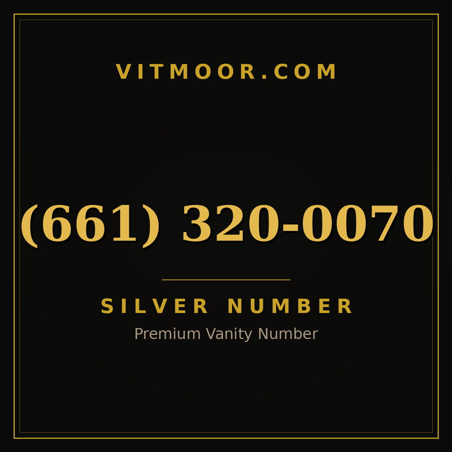 VITMOOR Silver premium number (661) 320-0070