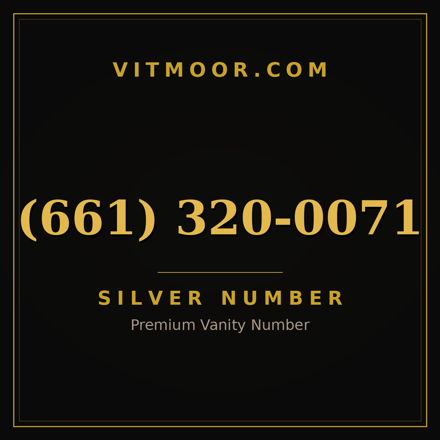 VITMOOR Silver premium number (661) 320-0071