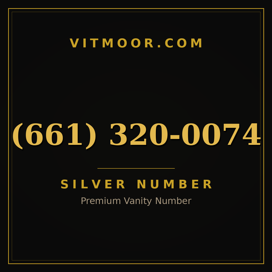 VITMOOR Silver premium number (661) 320-0074