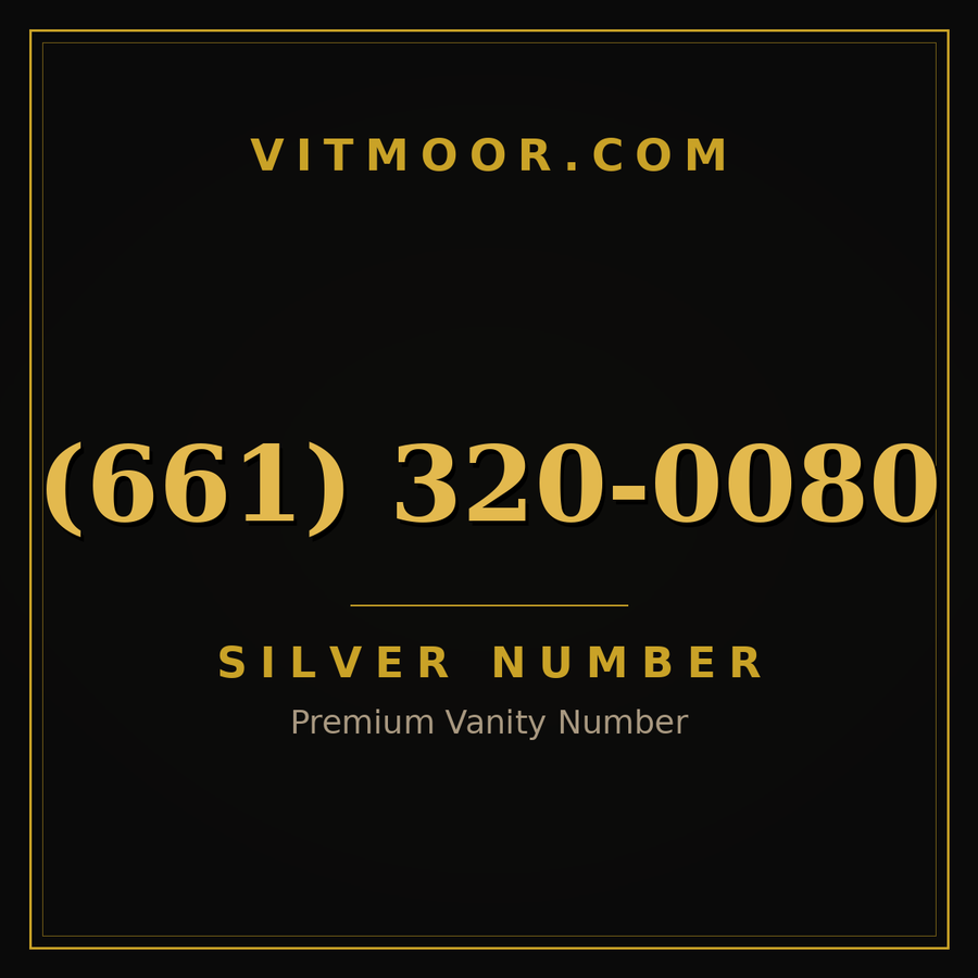 VITMOOR Silver premium number (661) 320-0080