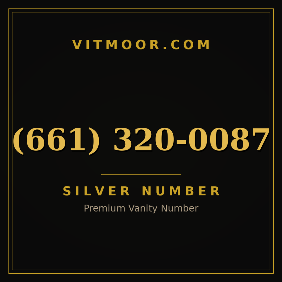 VITMOOR Silver premium number (661) 320-0087