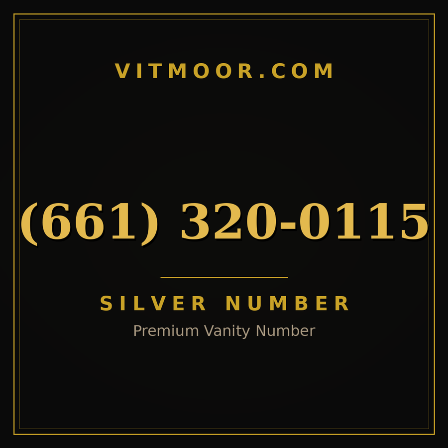 VITMOOR Silver premium number (661) 320-0115