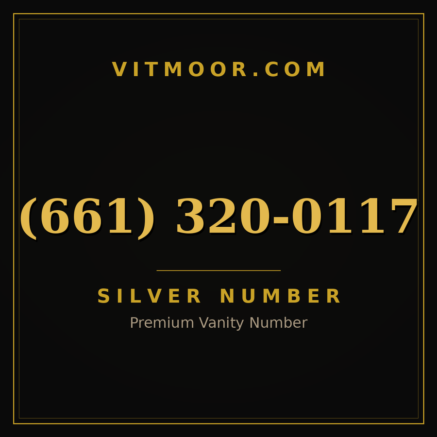 VITMOOR Silver premium number (661) 320-0117