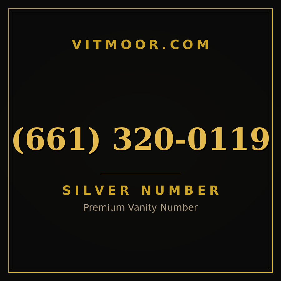VITMOOR Silver premium number (661) 320-0119
