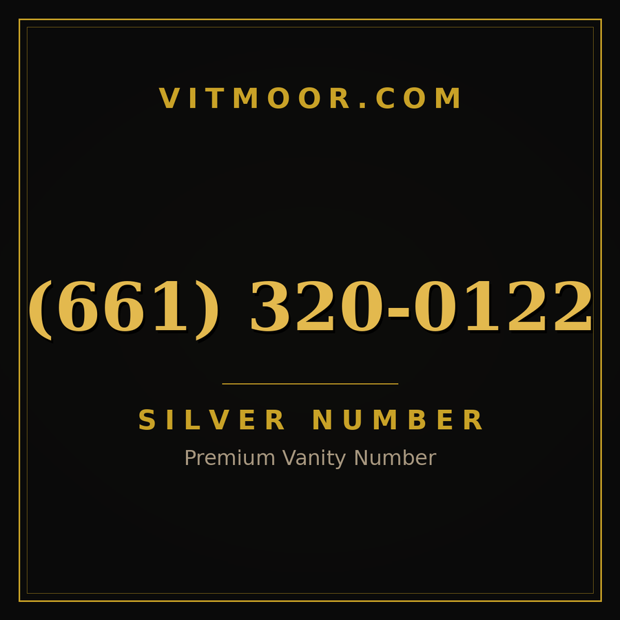 VITMOOR Silver premium number (661) 320-0122