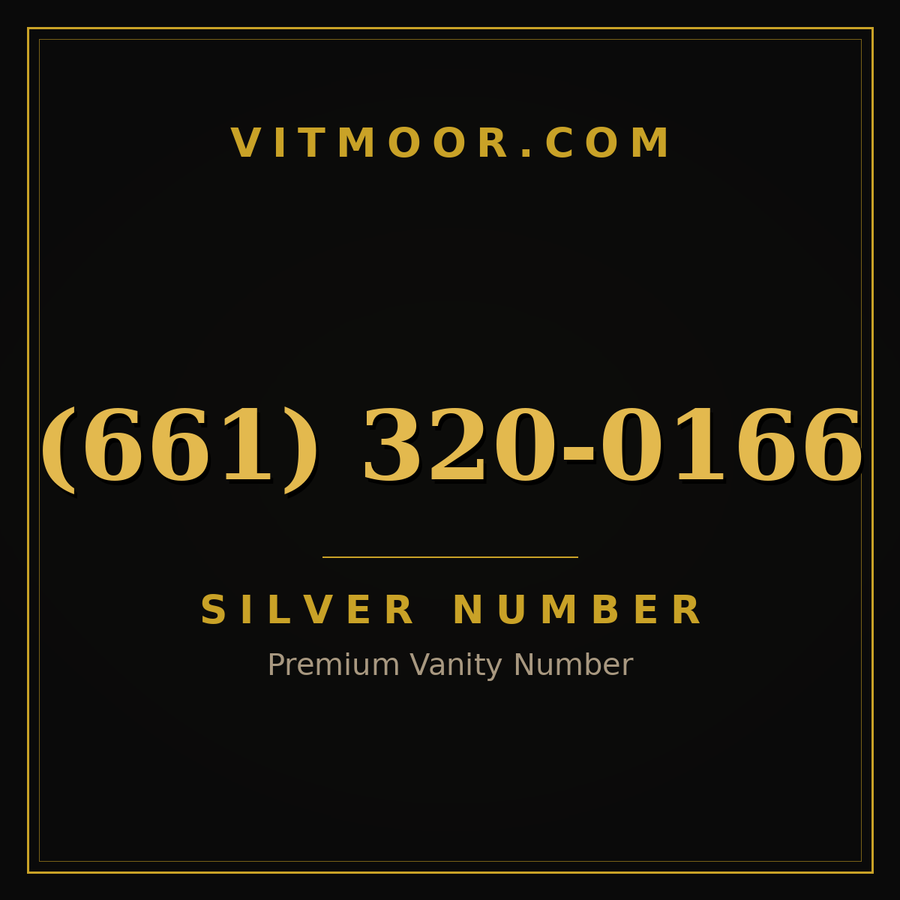 VITMOOR Silver premium number (661) 320-0166