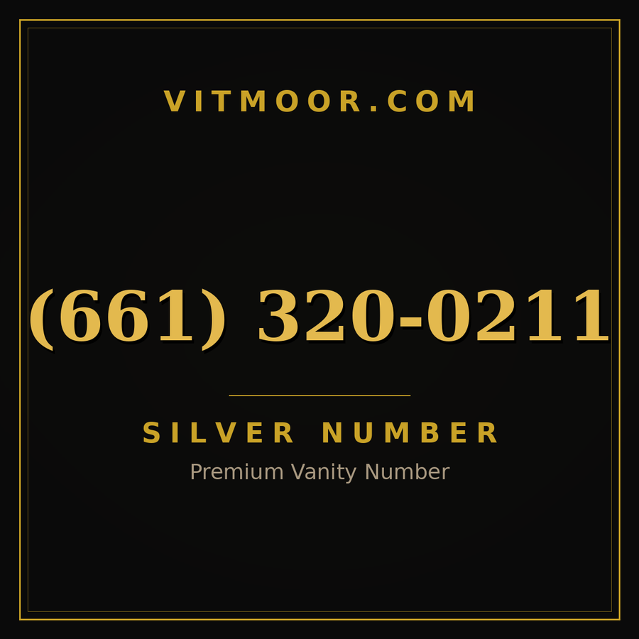 VITMOOR Silver premium number (661) 320-0211
