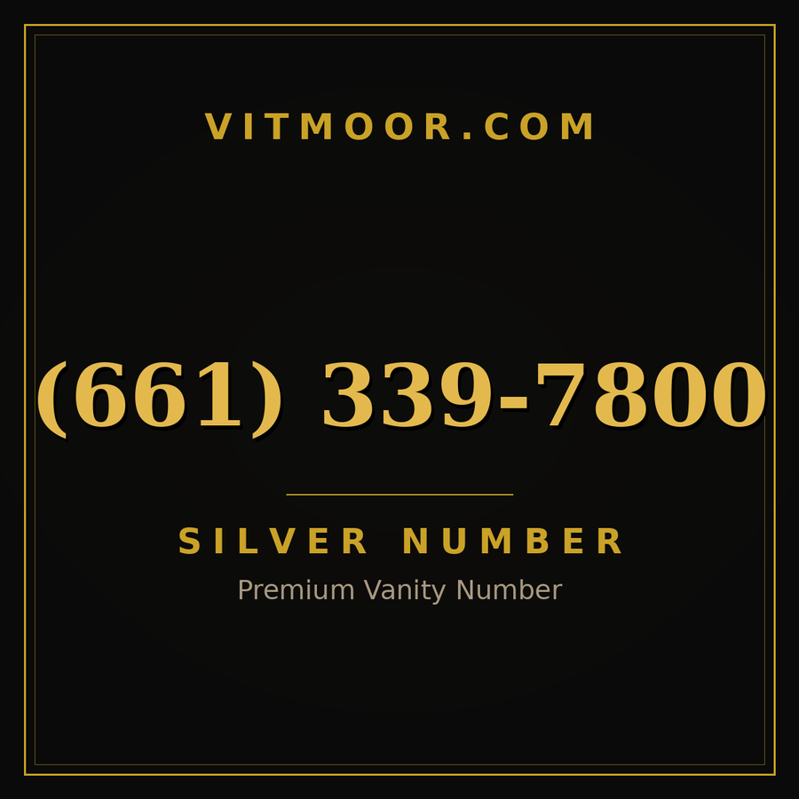 VITMOOR Silver premium number (661) 339-7800