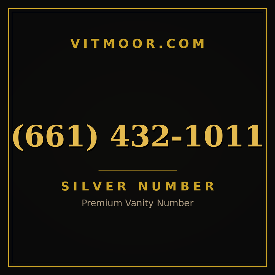 VITMOOR Silver premium number (661) 432-1011