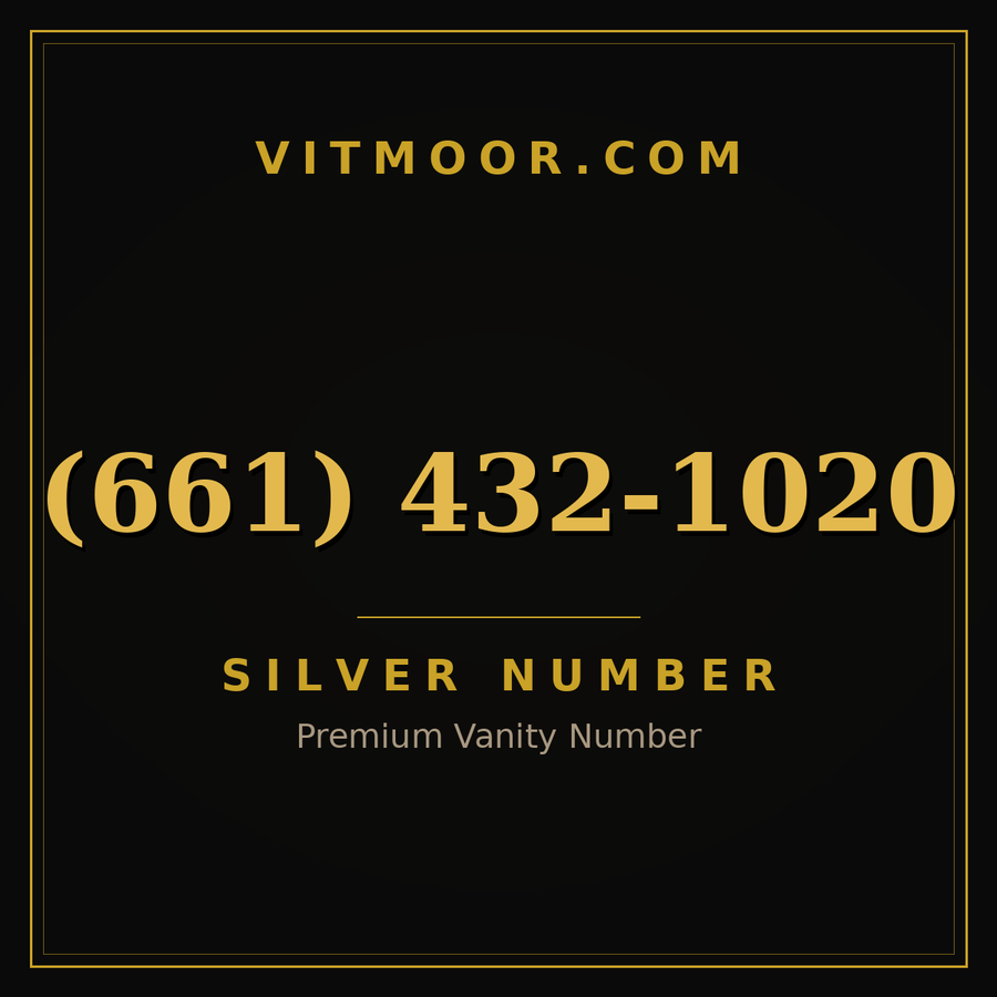 VITMOOR Silver premium number (661) 432-1020