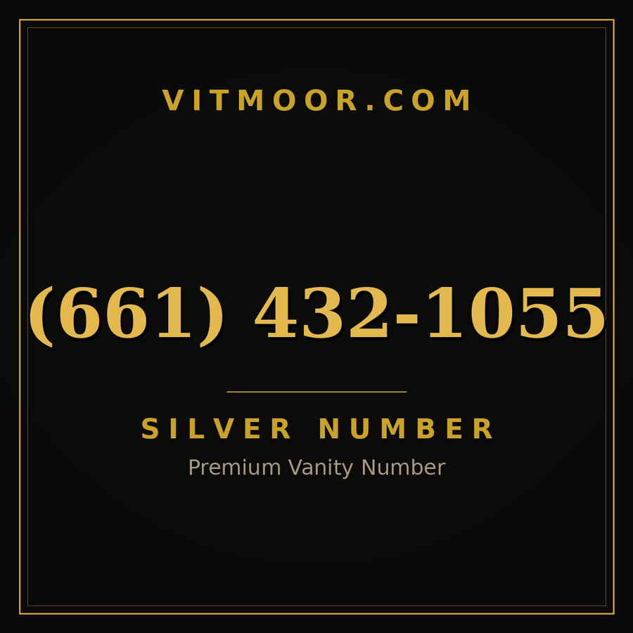 VITMOOR Silver premium number (661) 432-1055
