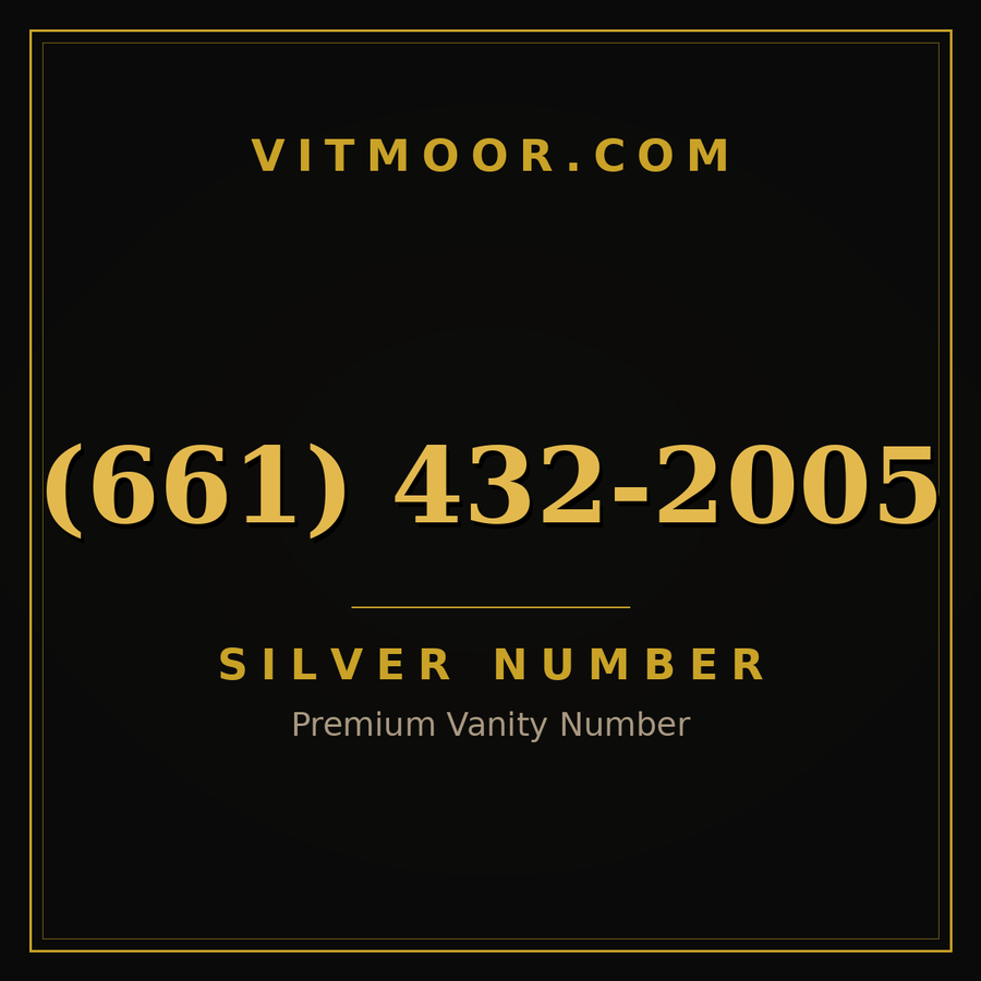 VITMOOR Silver premium number (661) 432-2005