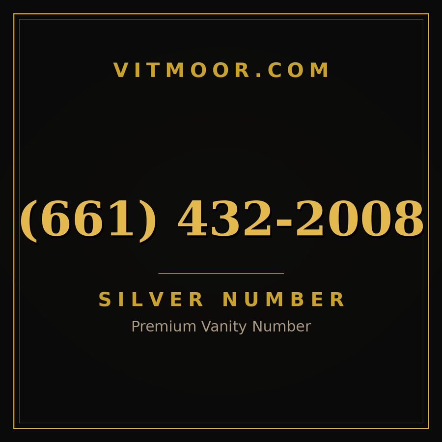 VITMOOR Silver premium number (661) 432-2008