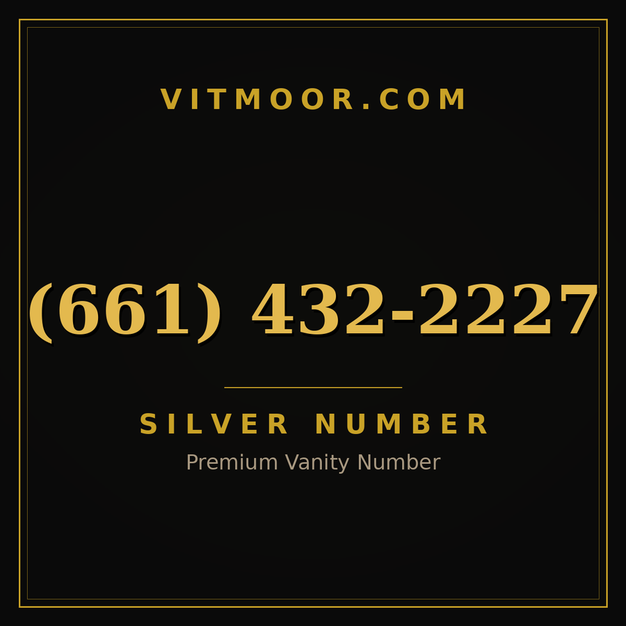 VITMOOR Silver premium number (661) 432-2227