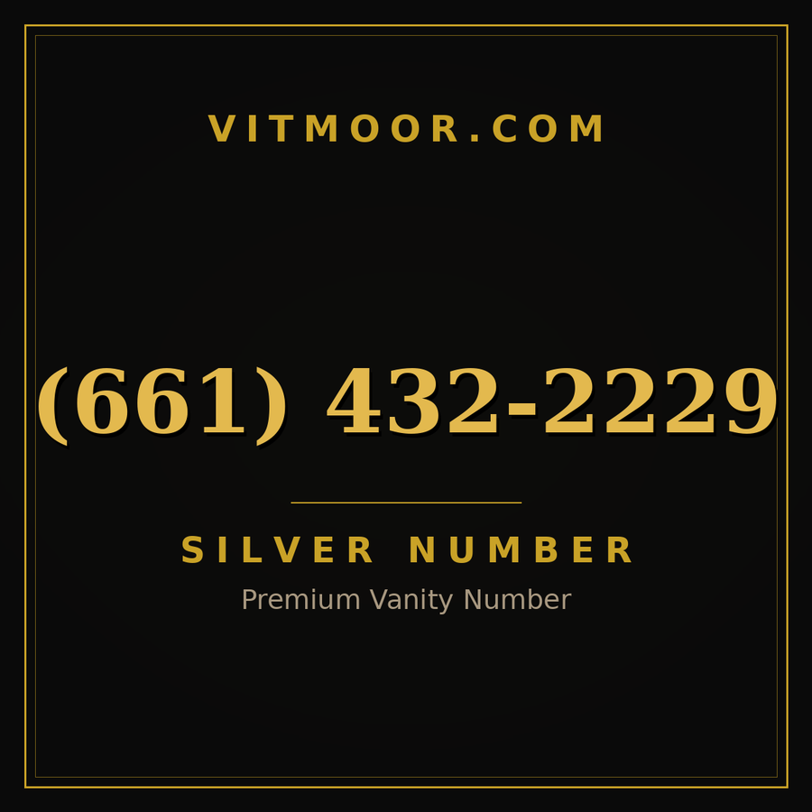 VITMOOR Silver premium number (661) 432-2229