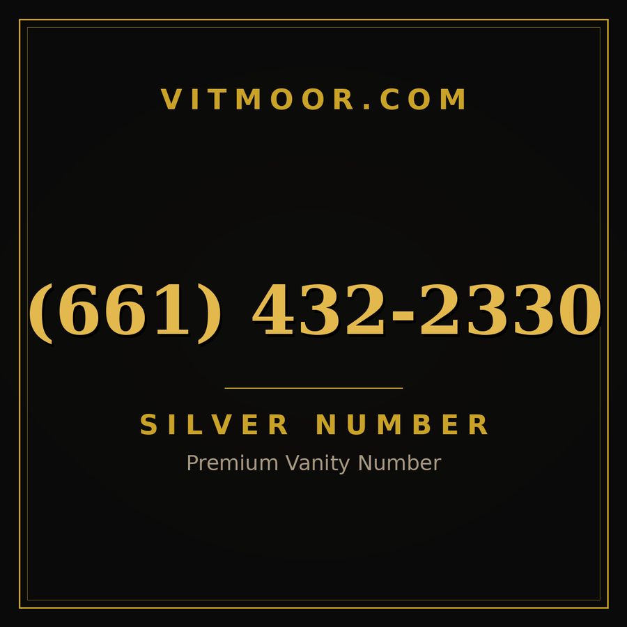 VITMOOR Silver premium number (661) 432-2330