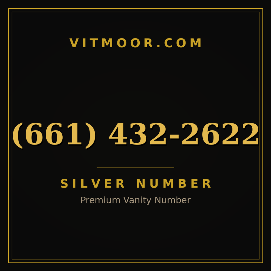 VITMOOR Silver premium number (661) 432-2622