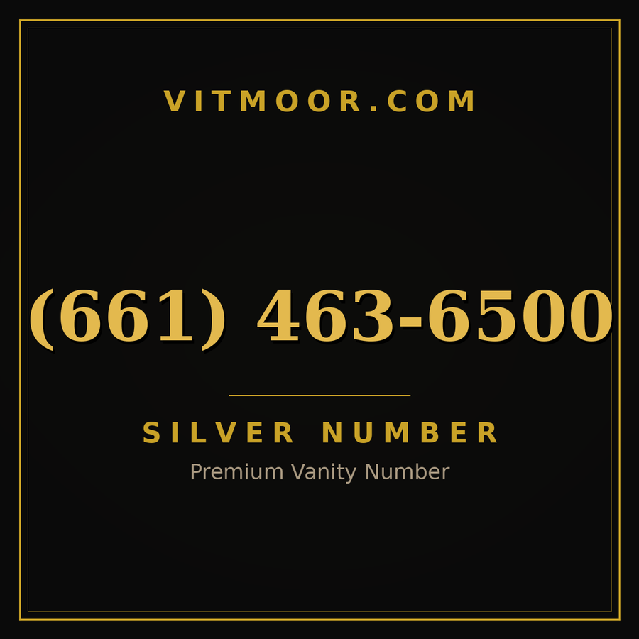 VITMOOR Silver premium number (661) 463-6500