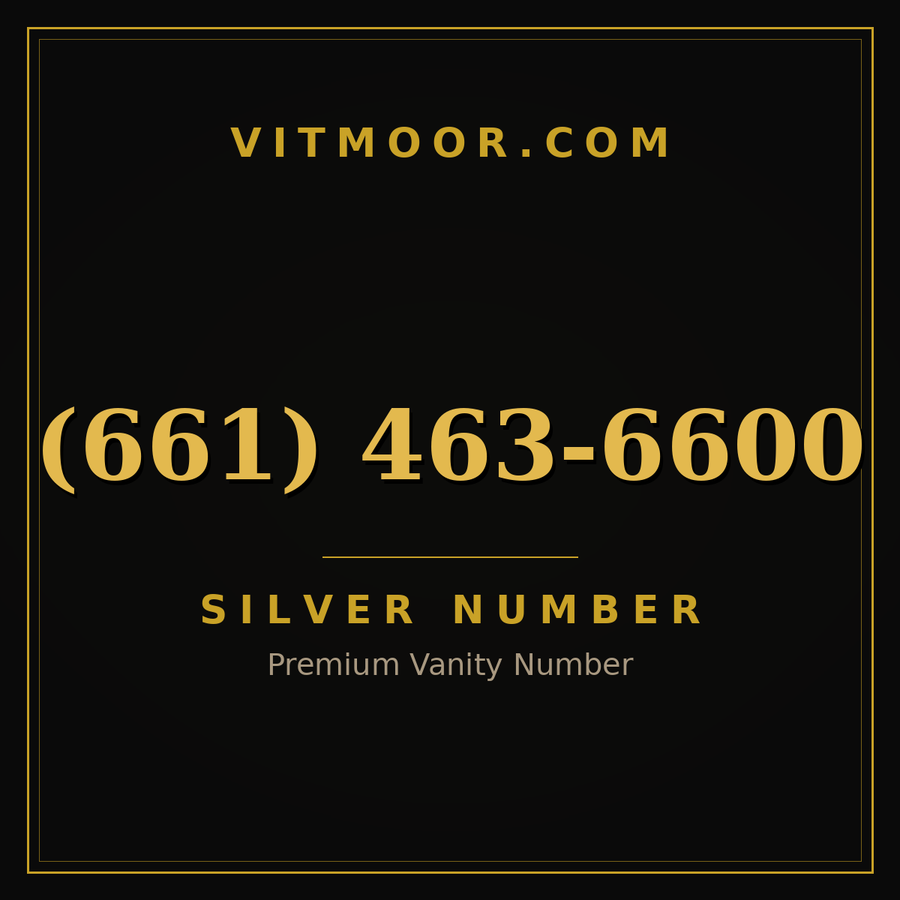 VITMOOR Silver premium number (661) 463-6600