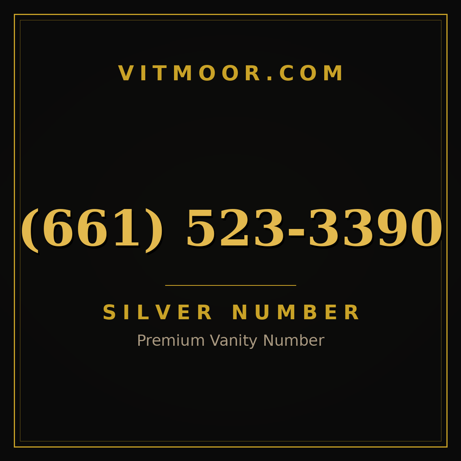 VITMOOR Silver premium number (661) 523-3390