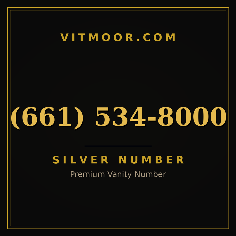 VITMOOR Silver premium number (661) 534-8000