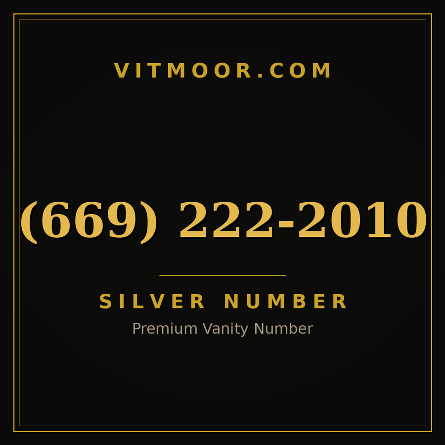 VITMOOR Silver premium number (669) 222-2010