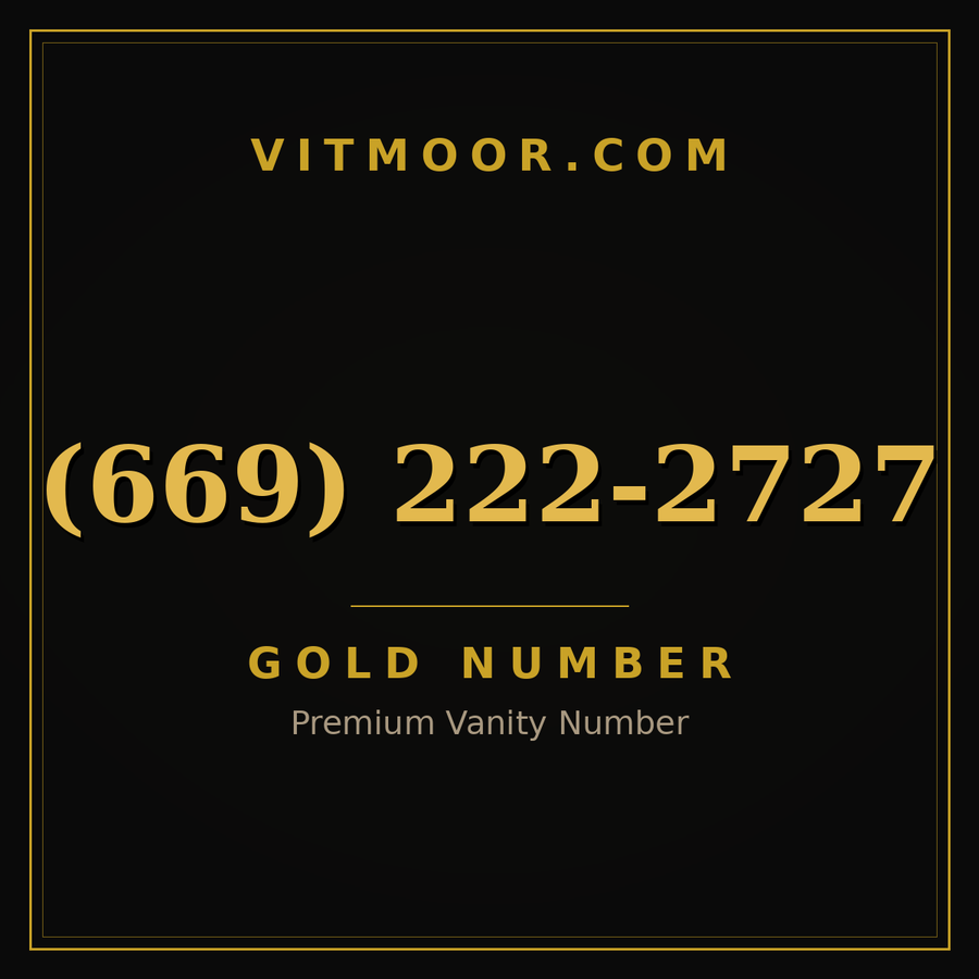 VITMOOR Gold premium number (669) 222-2727