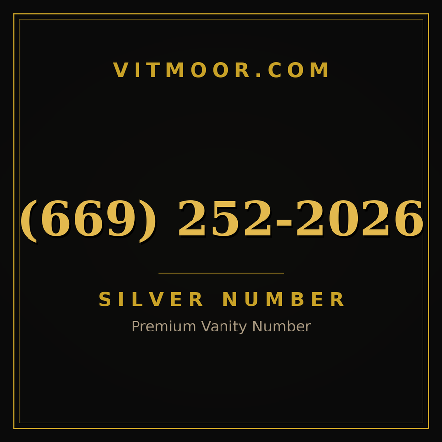 VITMOOR Silver premium number (669) 252-2026
