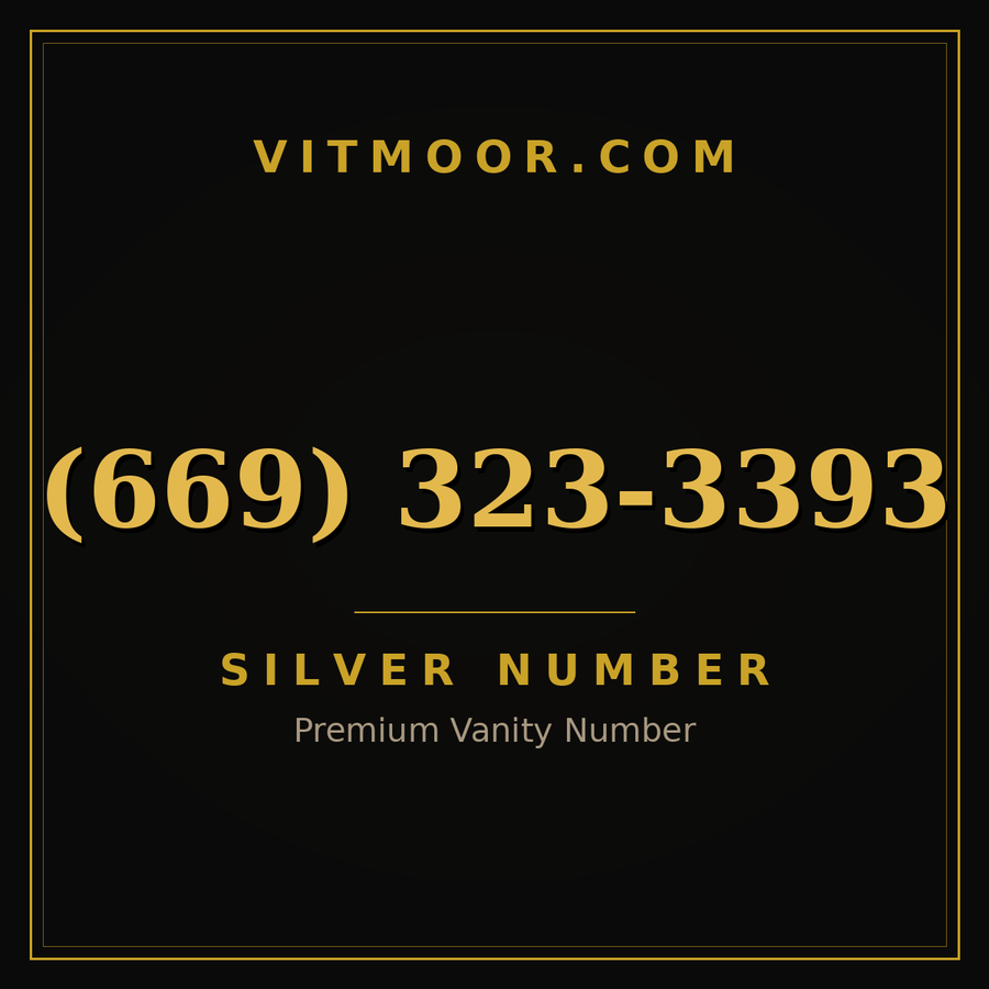 VITMOOR Silver premium number (669) 323-3393