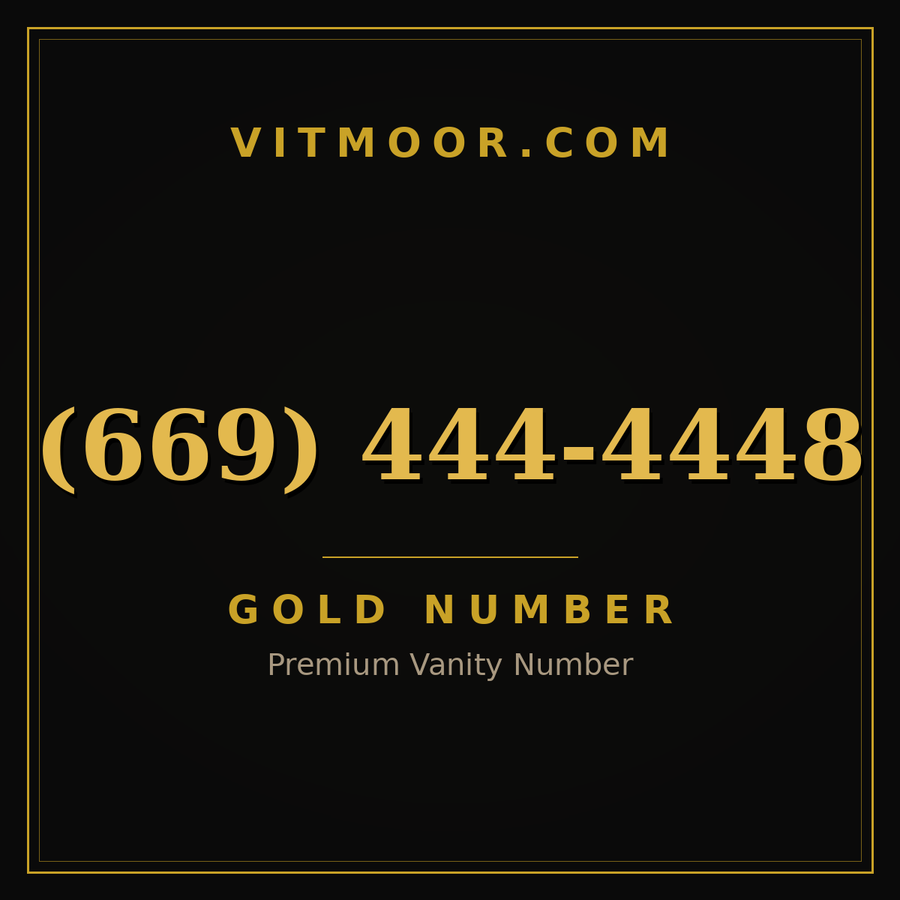 VITMOOR Gold premium number (669) 444-4448