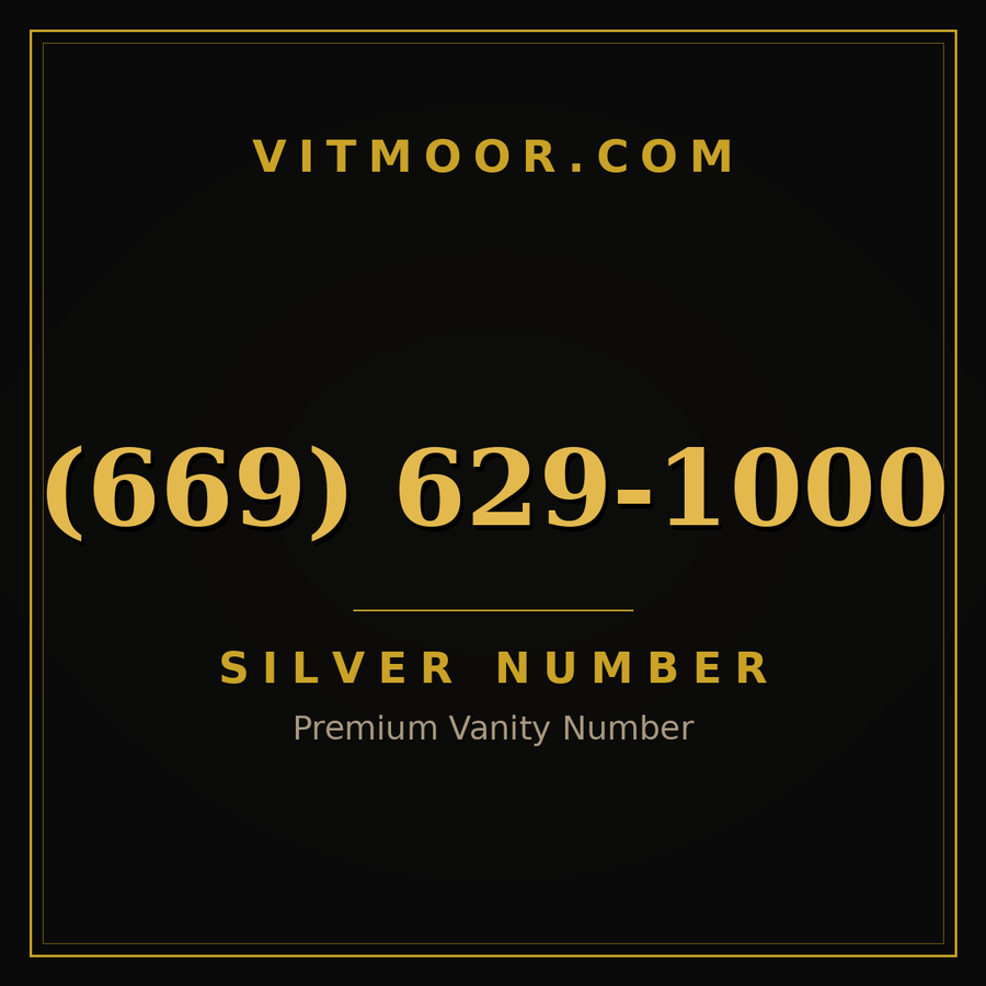 VITMOOR Silver premium number (669) 629-1000