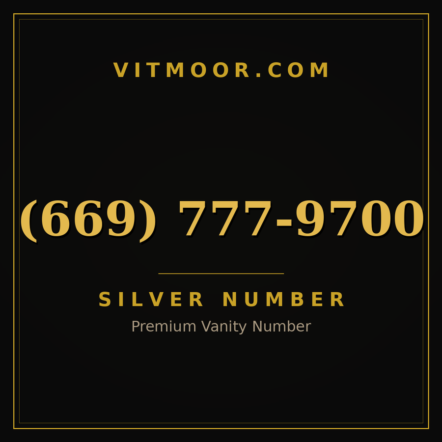VITMOOR Silver premium number (669) 777-9700