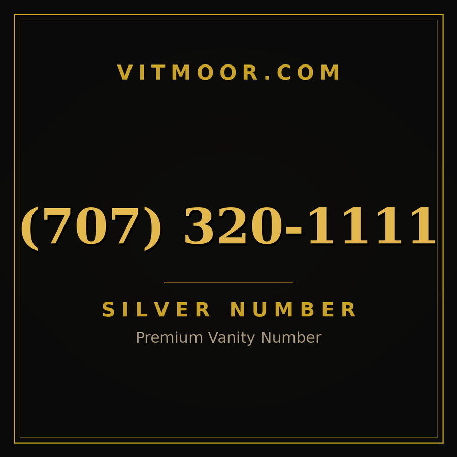 VITMOOR Silver premium number (707) 320-1111