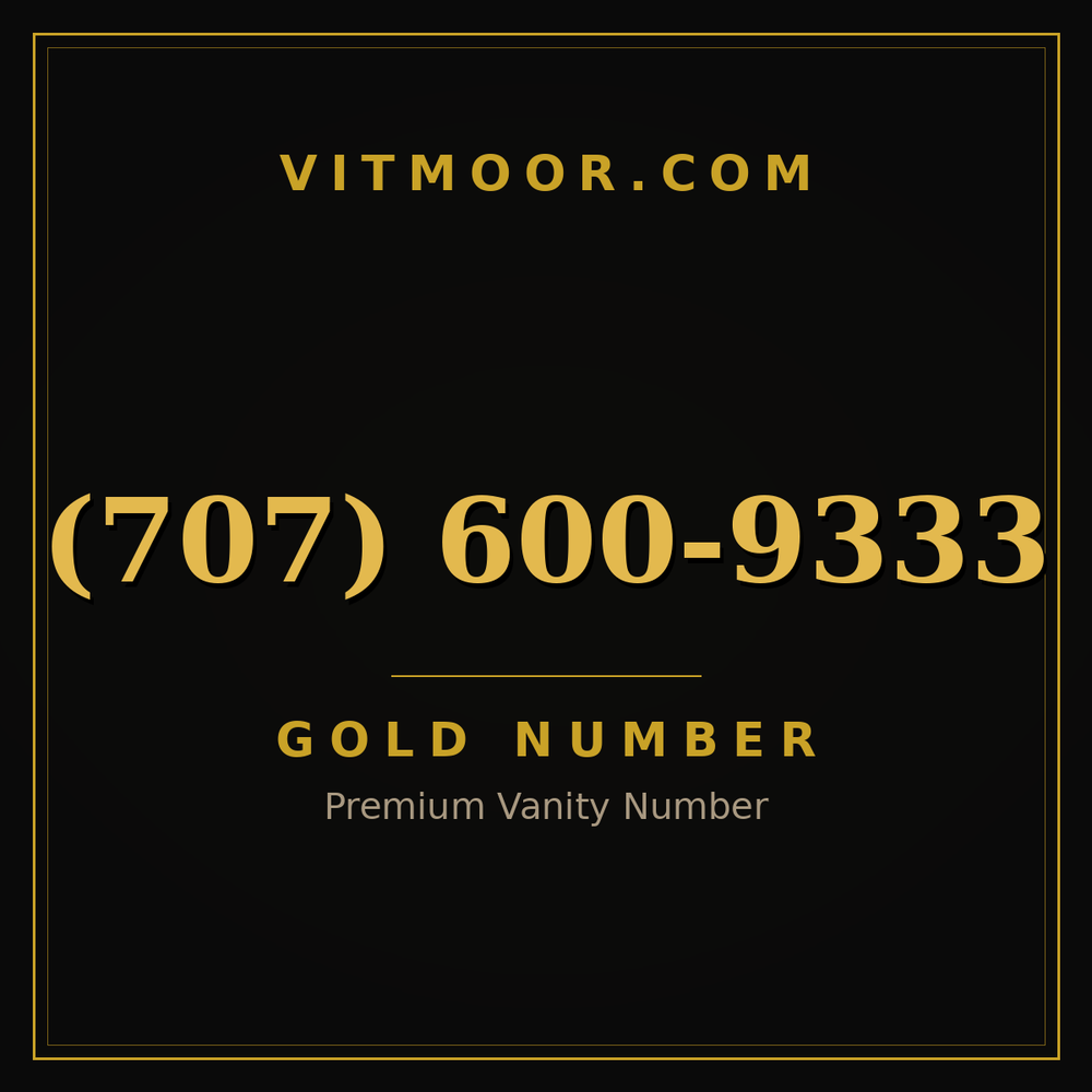 707 600-9333