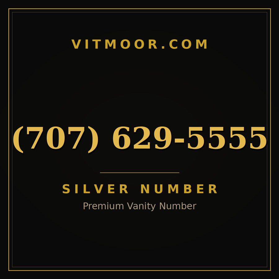 VITMOOR Silver premium number (707) 629-5555
