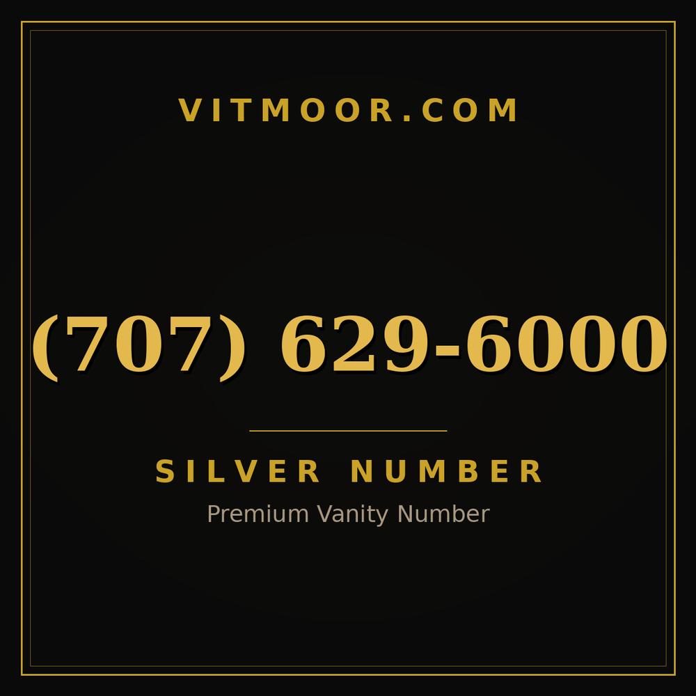 707 629-6000