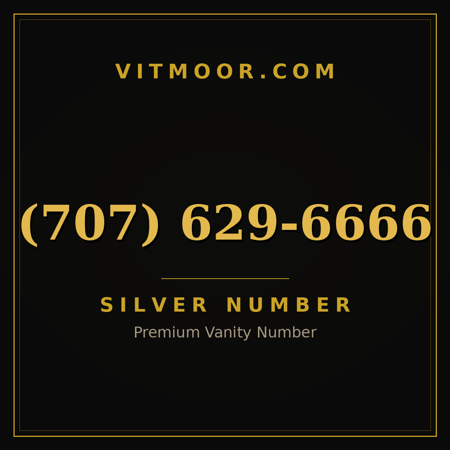 VITMOOR Silver premium number (707) 629-6666