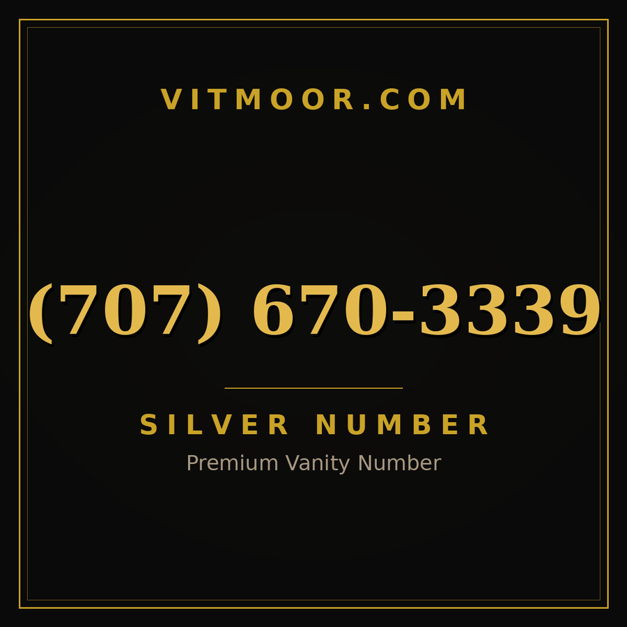 VITMOOR Silver premium number (707) 670-3339