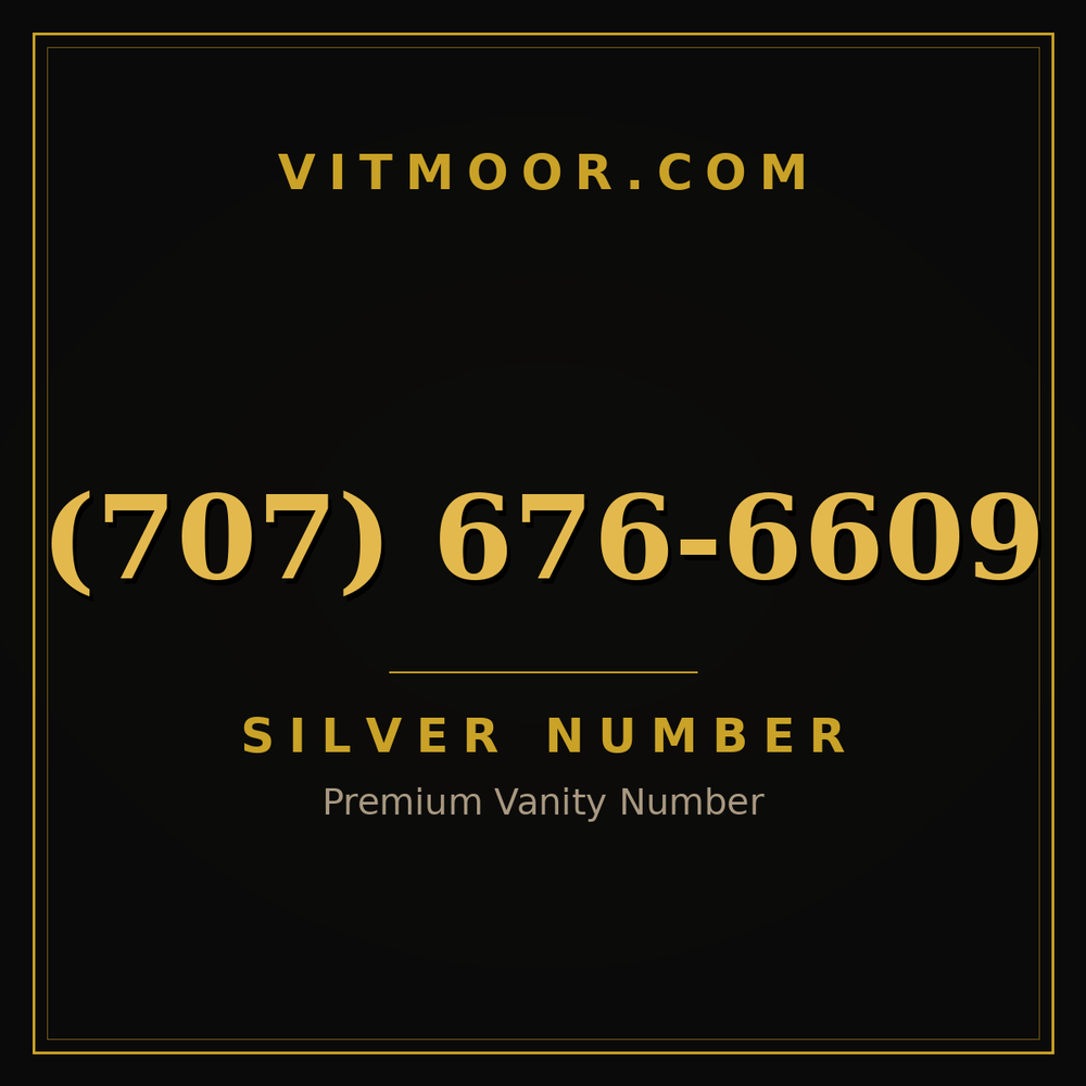 707 676-6609