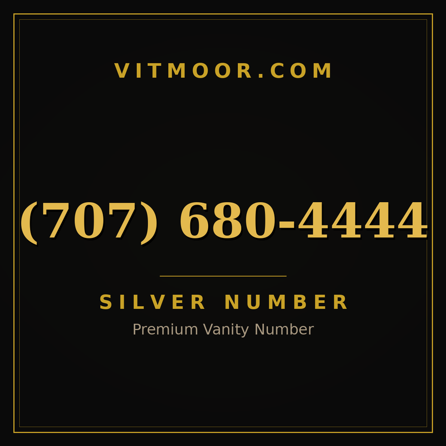 VITMOOR Silver premium number (707) 680-4444