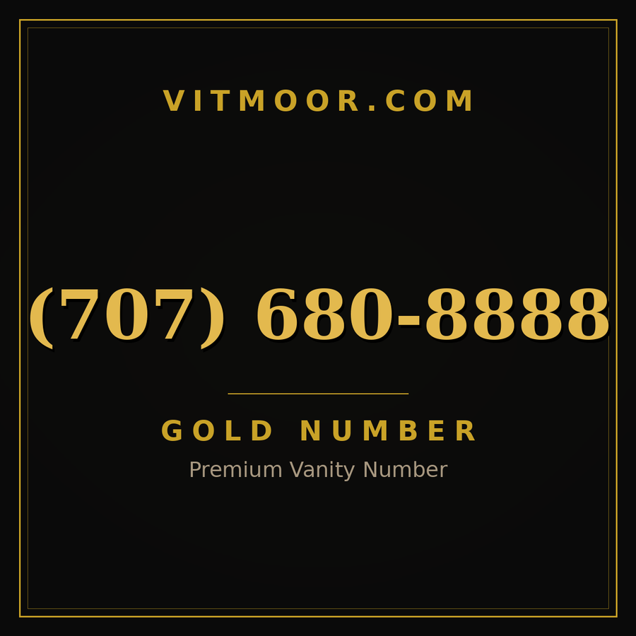 VITMOOR Gold premium number (707) 680-8888