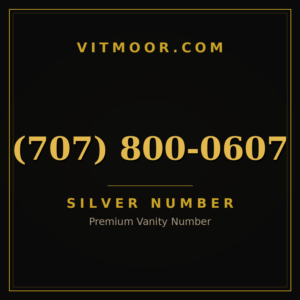 707 800-0607