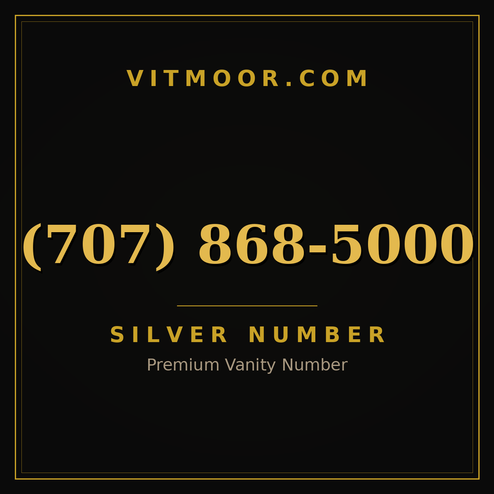 707 868-5000