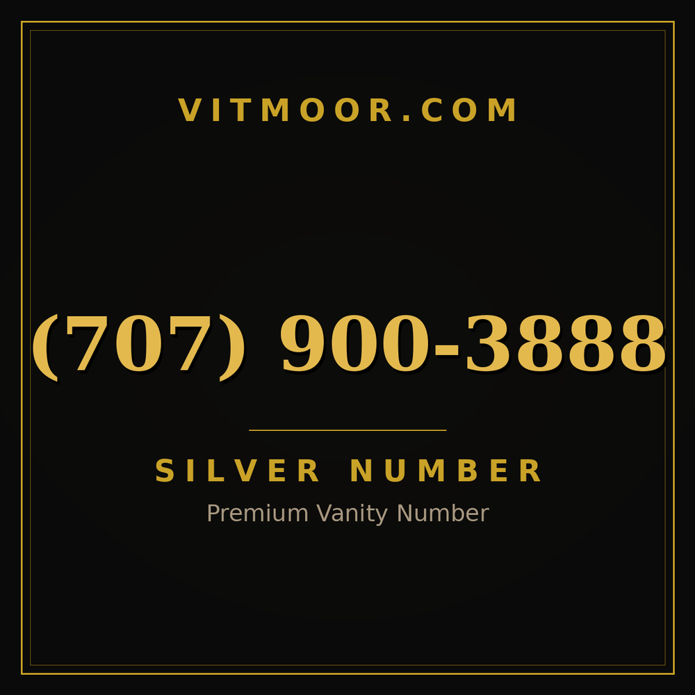 707 900-3888