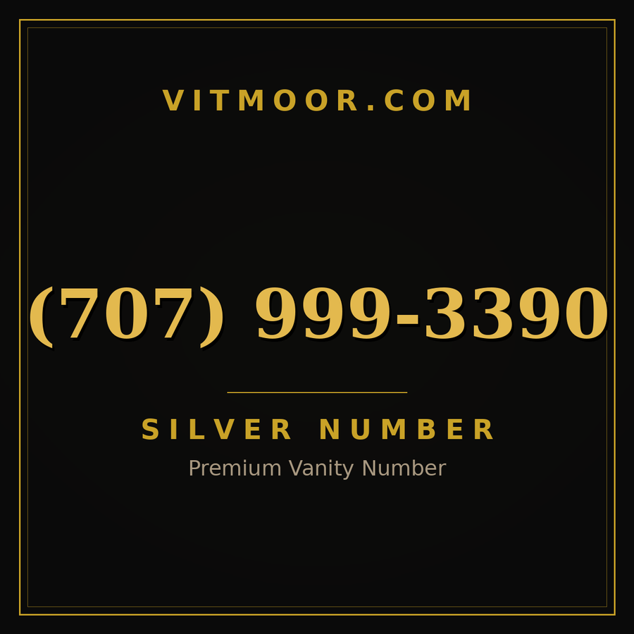 VITMOOR Silver premium number (707) 999-3390