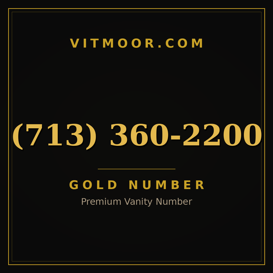 VITMOOR Gold premium number (713) 360-2200