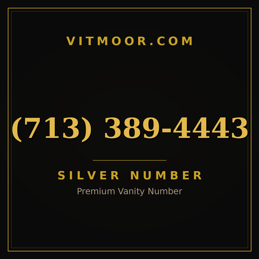 VITMOOR Silver premium number (713) 389-4443
