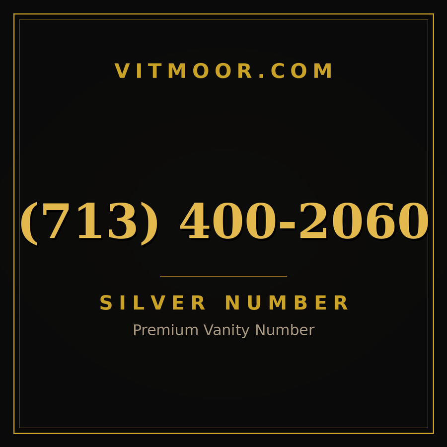 VITMOOR Silver premium number (713) 400-2060