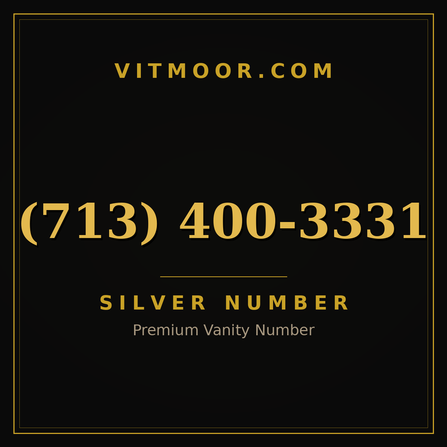 VITMOOR Silver premium number (713) 400-3331