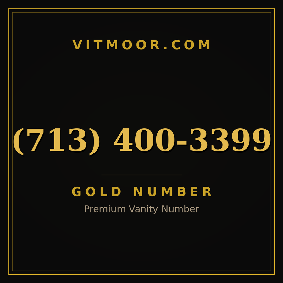 VITMOOR Gold premium number (713) 400-3399